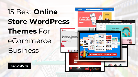 15 Best Online Store WordPress Themes For Ecommerce Business