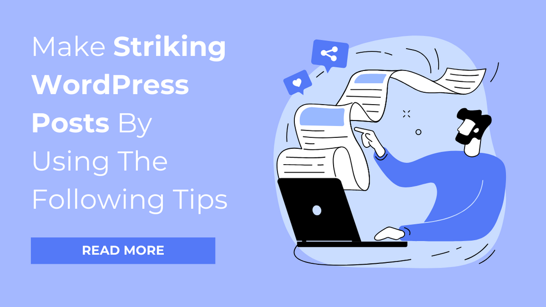 Striking WordPress Posts