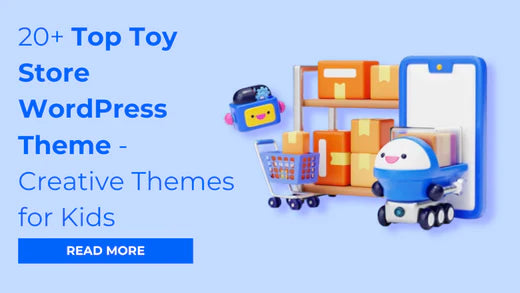 20+ Top Toy Store WordPress Theme