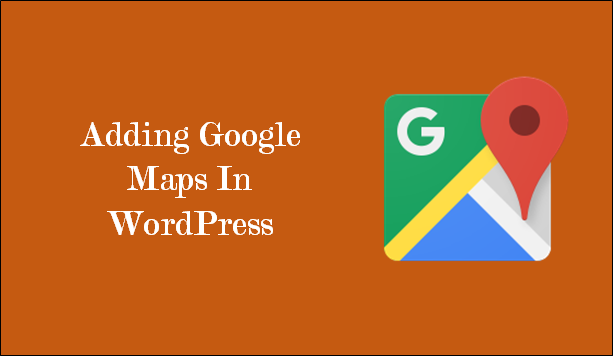 how to add google map in wordpress