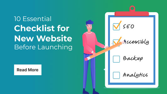 10 Essential Checklist for New Website Before Launching