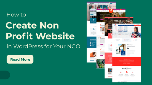 How to Create Non Profit Website in WordPress for Your NGO