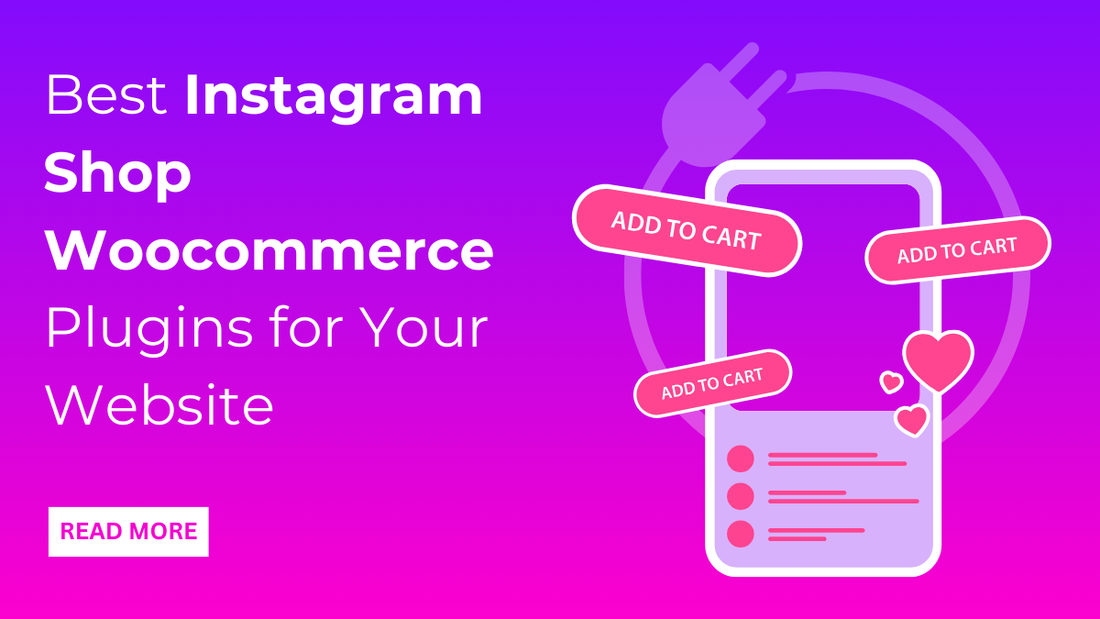 Best Instagram Shop Woocommerce Plugins for Your Website