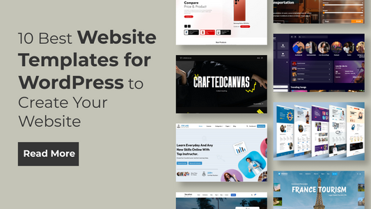 10 Best Website Templates for WordPress to Create Your Website