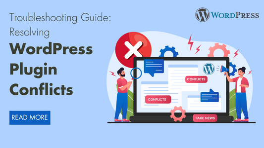 Troubleshooting Guide: Resolving WordPress Plugin Conflicts