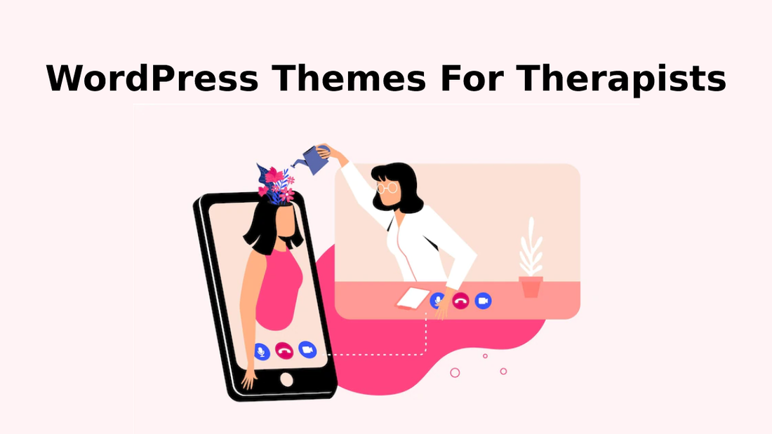 WordPress Themes For Therapists